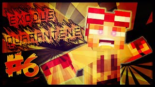 Minecraft - Exodus Quarantine Let's Play | Ep 6 (Halloween series)