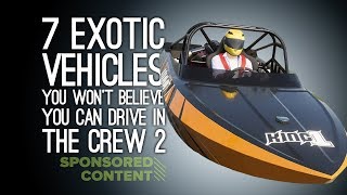 The Crew 2: 7 Exotic Vehicles You Won't Believe You Can Drive (Sponsored Content)