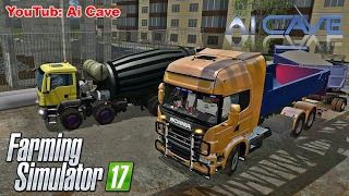 Farming Simulator 17 How to Make Concrete | Man Cement Mixer & SCANIA V8 HKL Trucks Mods