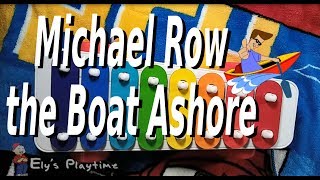 How to Play Michael Row the Boat Ashore on the Kids Xylophone