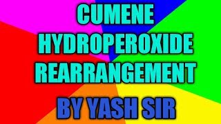 cumene hydro-peroxide rearrangement