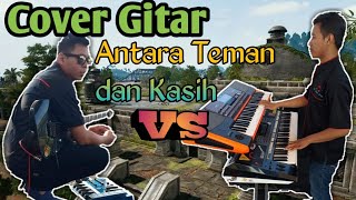 Instrument Antara Teman dan Kasih l Cover Gitar pake efek gitar boss gt8 settingan dangdut jadul...