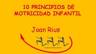 10 PRINCIPIOS DE  MOTRICIDAD INFANTIL