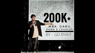 MBA Life | [Stand Up Comedy By GD Ryait] | Just GDing (2019)