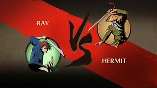 Shadow Fight 2 RAY VS HERMIT