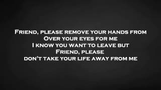 TWENTY ONE PILOTS - Friend, Please - LYRICS