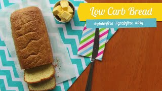 Perfect Low Carb Bread #glutenfree #sugarfree
