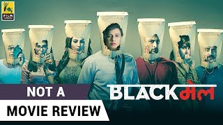 Blackmail | Not A Movie Review | Sucharita Tyagi | Film Companion