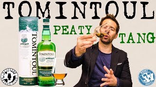Tomintoul Peaty Tang Whisky Review : WhiskyWhistle 236