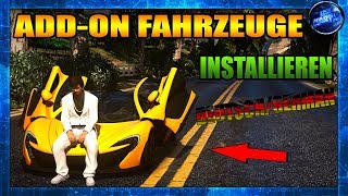 GTA 5 ADD-ON FAHRZEUGE INSTALLIEREN DEUTSCH/GERMAN HD