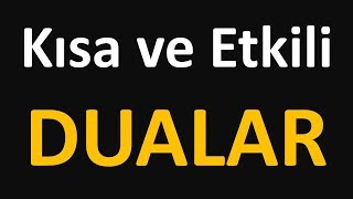 Kısa ve Etkili DUALAR