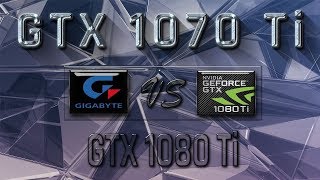 GIGABYTE GEFORCE GTX 1070 Ti Gaming vs GTX 1080 Ti BENCHMARK REVIEW – 1080p | 1440p | 4K