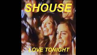 Shouse - Love Tonight (Radio Edit)