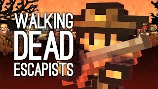Let's Play Escapists Walking Dead - Alexandria (Final Level)