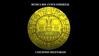 Flutes of the Andes vol 2  - immortal music of Cusco - Peru Music y otros