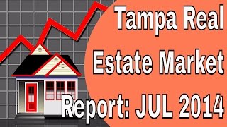 Tampa Real Estate News - July 2014 Market Update - Lance Mohr - Tampa Realtor