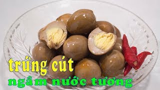 CÁCH LÀM TRỨNG CÚT NGÂM NƯỚC TƯƠNG ngon, lạ miệng trong vòng một nốt nhạc | Zui Vào Bếp