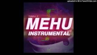 Tippa-T - Mehu (INSTRUMENTAL)
