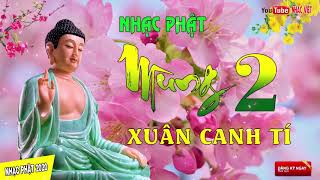 Nhạc Hay Mùng 2 Tết - Nhạc Phật Giáo Lễ Chùa Đầu Năm Hay Nhất 2020