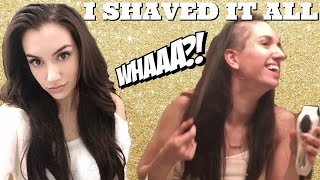 Shaving off all my hair. Ha.