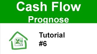 Tutorial #6: Hochrechnung Cash Flow