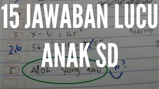 Jawaban lucu anak SD saat ujian dijamin ngakak - Tips kepribadian dan psikologi