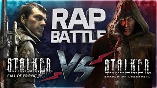 Рэп Баттл - S.T.A.L.K.E.R.: Зов Припяти vs. S.T.A.L.K.E.R.: Тень Чернобыля