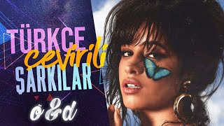 Camila Cabello - OMG (Türkçe Çeviri)