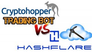 Which is better, Cryptohopper vs Cloud Mining? Daytrading vs Hashflare! 6 month Hashflare update