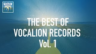 The Best Of Vocalion Records Vol 1 (Full Album / Album complet)