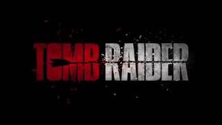 Tomb Raider (2018) trailer - Alicia Vikander, Dominic West, Daniel Wu