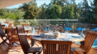 Hotel Zoe 3*, Thassos, Greece