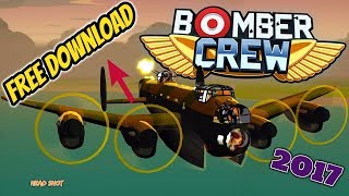 Bomber Crew  [FREE DOWNLOAD 2017] [CRACKED] Cum Downliadezi/Instalezi