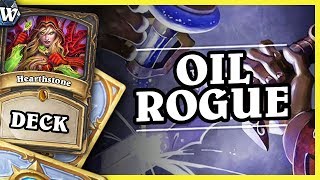 OIL ROGUE - Hearthstone Deck Wild (KotFT)