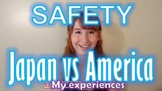 Japan vs America: Safety 【日本 VS アメリカ (安全面)】日英字幕