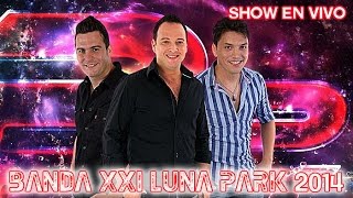 Chica Sexy - Banda XXI | En vivo en el Luna Park 2014