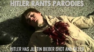Hitler has Justin Bieber shot and killed