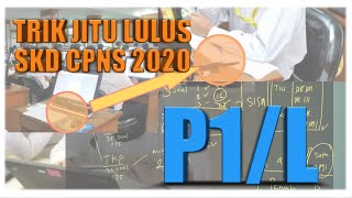 TRIK JITU LULUS PASSING GRADE/ SKD P1/L SKD CPNS 2020