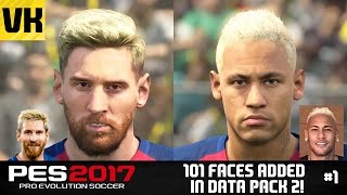 PES 2017 DATA PACK 2 101 PLAYER FACE UPDATES! (Messi, Neymar, Reus, Gabriel Jesus + more) #1