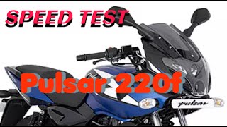 Pulsar 220f speed test ....2018 17 model.....pulsar lover plss watch this video