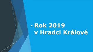 Rok 2019 v Hradci Králové