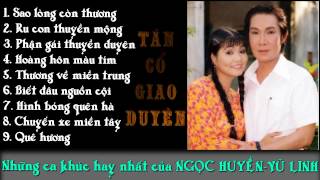 Tuyển Chọn Những Tuyệt Phẩm Hay Nhất Của VŨ LINH-NGỌC HUYỀN