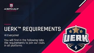 Asphalt 9 | UERK™ Requirements