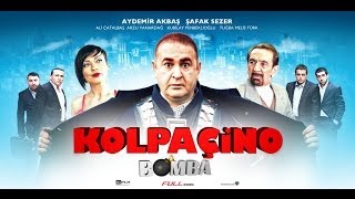 Kolpacino Bomba [Tek Parça] [HD] [Full Izle] [Sansürsüz] Kolpacino Intikam
