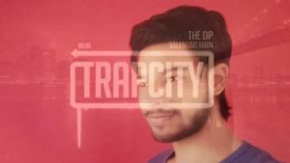 RK Valentino Khan The Dip full trap song 2017
