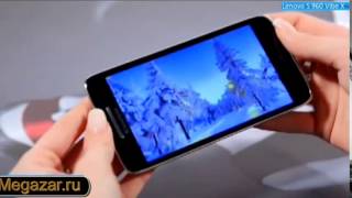 Lenovo S960 Vibe X. Видео обзор телефона Леново. Купить