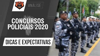 Concursos Policiais 2020 no Brasil - Dicas e Expectativas !