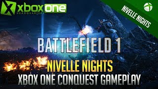 Battlefield 1 Nivelle Nights Xbox One Multiplayer Conquest Gameplay HD 1080p