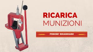 ricarica munizioni - perché ricaricare