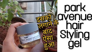 Park Avenue Wet Look Hair Gel Review || Hair Styling Gel For Men